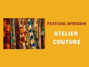 Atelier couture wax festival africain