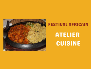 Atelier cuisine festival africain Neuville-sur-Saône